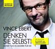 Vince Ebert: Denken Sie selbst!, 2 CDs