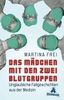 Martina Frei: Das Mädchen mit den zwei Blutgruppen, Buch
