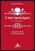 Richard Horne: A wie Apokalypse, Buch