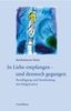 Bartholomeus Maris: In Liebe empfangen und dennoch gegangen, Buch