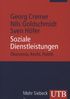 Georg Cremer: Ökonomik, Recht und Politik sozialer Dienstleistungen, Buch
