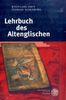 Wolfgang Obst: Lehrbuch des Altenglischen, Buch