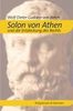 Wolf-Dieter Gudopp-von Behm: Solon von Athen und die Entdeckung des Rechts, Buch