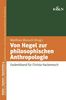 Von Hegel zur philosophischen Anthropologie, Buch