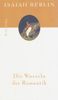 Isaiah Berlin: Die Wurzeln der Romantik, Buch