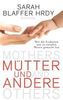 Sarah Blaffer Hrdy: Mütter und Andere, Buch