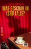 Peter Abrahams: Was geschah in Echo Falls?, Buch