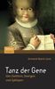 Armand M. Leroi: Tanz der Gene, Buch