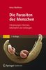 Heinz Mehlhorn: Die Parasiten des Menschen, Buch