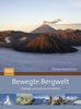 Florian Neukirchen: Bewegte Bergwelt, Buch