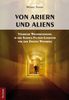 Michael Novian: Von Ariern und Aliens, Buch