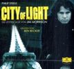 Philip Steele: City of Light. Die letzten Tage von Jim Morrison, CD