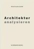 Wolfgang Kemp: Architektur analysieren, Buch