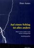 Peter Assies: Auf einen Schlag ist alles anders, Buch