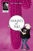 Ralf L. Höke: Shades of hä?, Buch