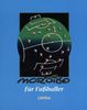 Guillermo Mordillo: Mordillo für Fußballer, Buch