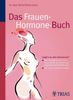 Bernd Kleine-Gunk: Das Frauen-Hormone-Buch, Buch