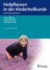 Ursel Bühring: Heilpflanzen in der Kinderheilkunde, Buch