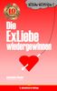 Antonio Elster: Allein gelassen? Die Exliebe wiedergewinnen, Buch