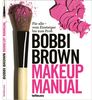 Bobbi Brown: Makeup Manual, Buch