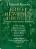 Hellmuth Karasek: Briefe bewegen die Welt, Bd 4, Buch