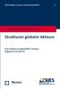 Strukturen globaler Akteure, Buch