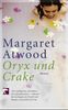 Margaret Atwood: Oryx und Crake, Buch