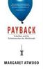 Margaret Atwood: Payback , Buch