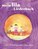 Eva-Maria Bauer: Mein lila Liederbuch, Buch