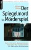 Jürgen Drews: Der Spiegelmord im Mörderspiel, Buch