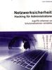 Carlo Westbrook: Netzwerksicherheit: Hacking für Administratoren, Buch
