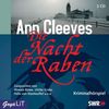 Ann Cleeves: Die Nacht der Raben, 2 CDs