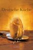 Nikolai Buroh: Das TEUBNER Buch - Deutsche Küche, Buch