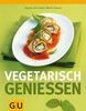 Dagmar von Cramm: Vegetarisch genießen, Buch