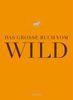 Das große Buch vom Wild, Buch