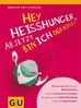 Marion Grillparzer: Hey Heißhunger, ab jetzt bin ich der Boss!, Buch