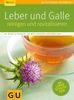 Nicole Schaenzler: Leber und Galle reinigen und revitalisieren, Buch