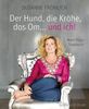 Susanne Fröhlich: Der Hund, die Krähe, das Om... und ich!, Buch