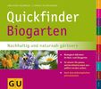 Ludwig Watschong: Quickfinder Biogarten, Buch