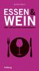 Bernd Kreis: Essen & Wein, Buch