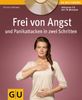 Christian Haimerl: Frei von Angst und Panikattacken in zwei Schritten (mit CD), Buch