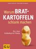 Sarah Schocke: Warum Bratkartoffeln schlank machen, Buch