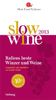 Slow Wine 2013, Buch