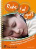 Doris Stöhr-Mäschl: Ruhe tut gut!, Buch