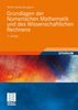 Martin Hanke-Bourgeois: Grundlagen der Numerischen Mathematik und des Wissenschaftlichen Rechnens, Buch