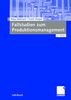 Klaus Bellmann: Fallstudien zum Produktionsmanagement, Buch