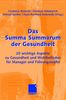 Das Summa Summarum der Gesundheit, Buch