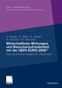 Wirtschaftliche Wirkungen und Besucherzufriedenheit mit der UEFA EURO 2008TM, Buch