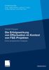 Daniel Küpper: Die Erfolgswirkung von Effectuation im Kontext von F&E-Projekten, Buch