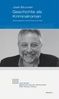 José Brunner: Geschichte als Kriminalroman, Buch